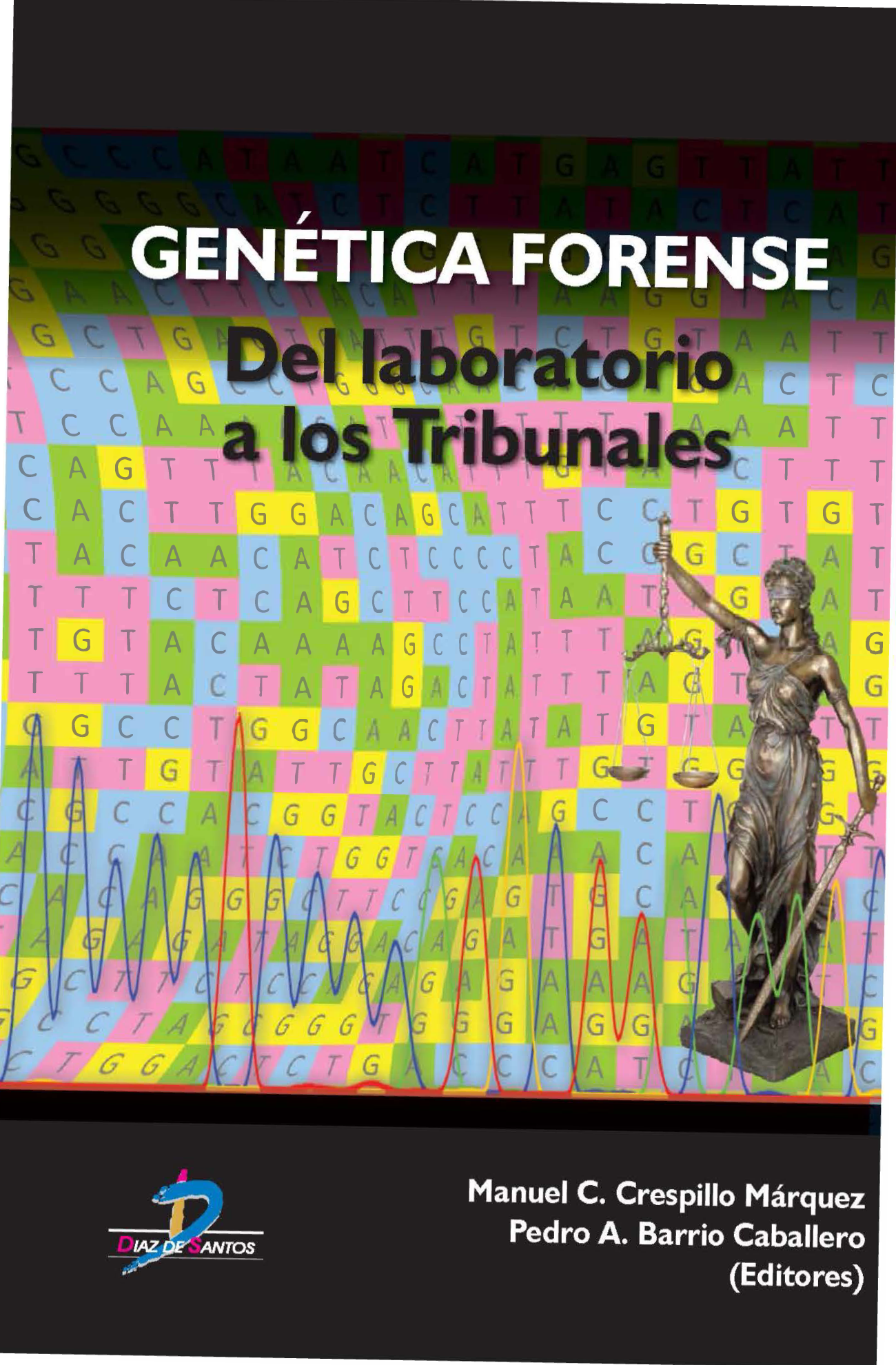 Genética forense: del laboratorio a los tribunales