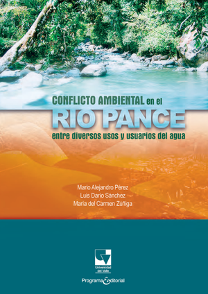 Conflicto ambiental en el Río Pance: entre diversos usos y usuarios del agua