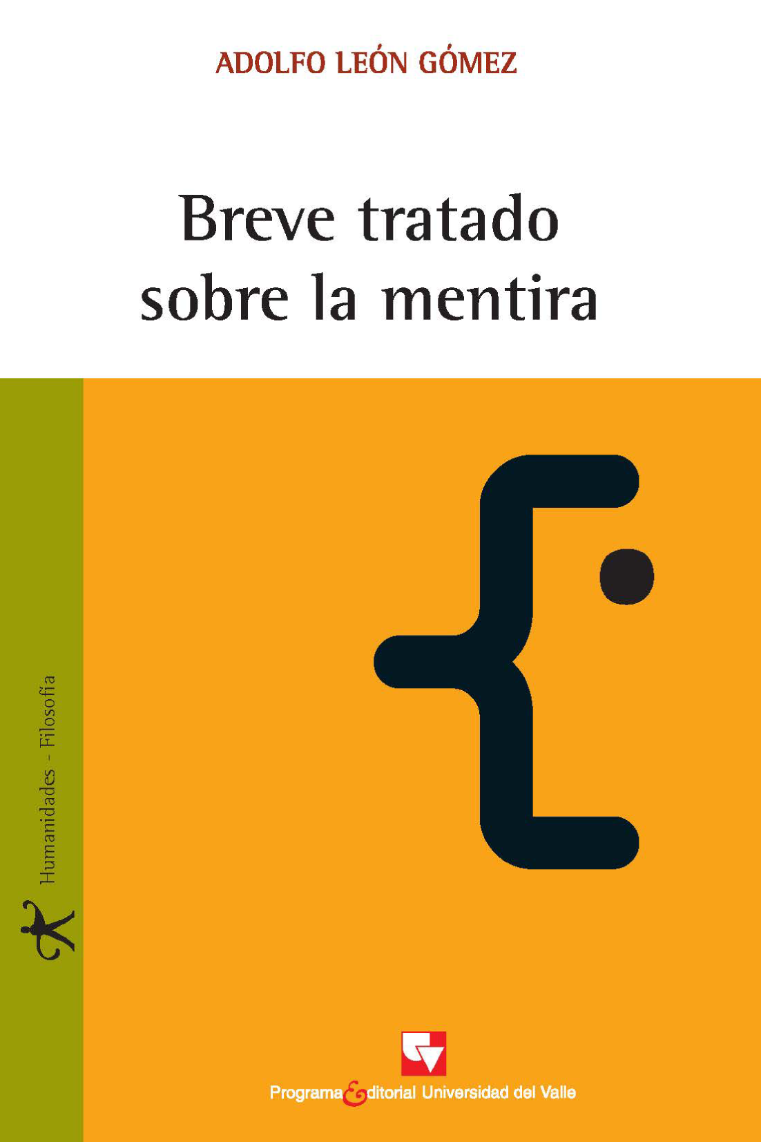 Breve tratado sobre la mentira