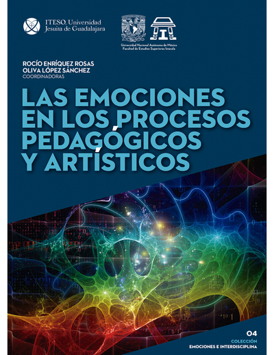 Las emociones en los procesos pedagógicos y artísticos