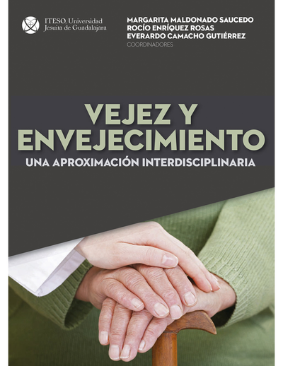 Vejez y envejecimiento