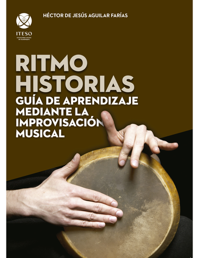 Ritmo historias: guía de aprendizaje mediante la improvisación musical