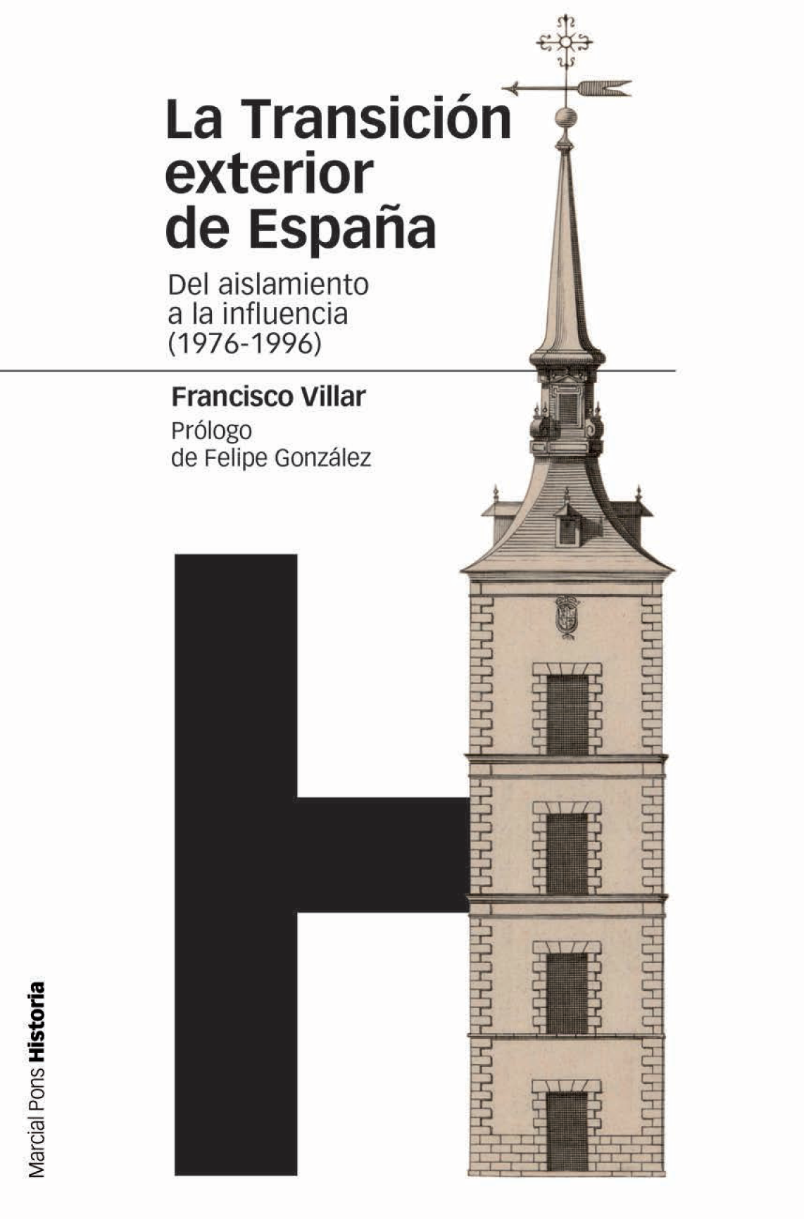 La transición exterior de España: del aislamiento a la influencia (1976-1996)