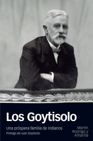 Los Goytisolo: una próspera familia de indianos