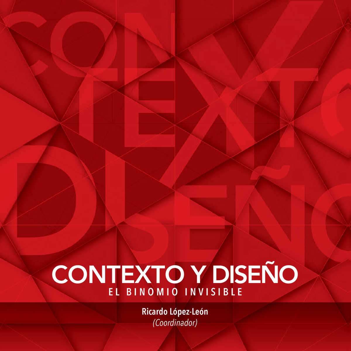 Contexto y diseño: el binomio invisible