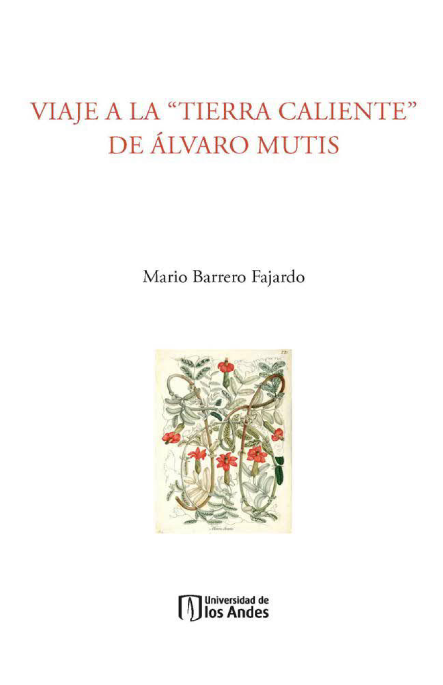 Viaje a la tierra caliente de Álvaro Mutis