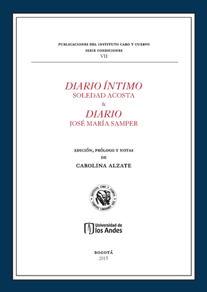 Diario íntimo, Soledad Acosta & Diario, José María Samper