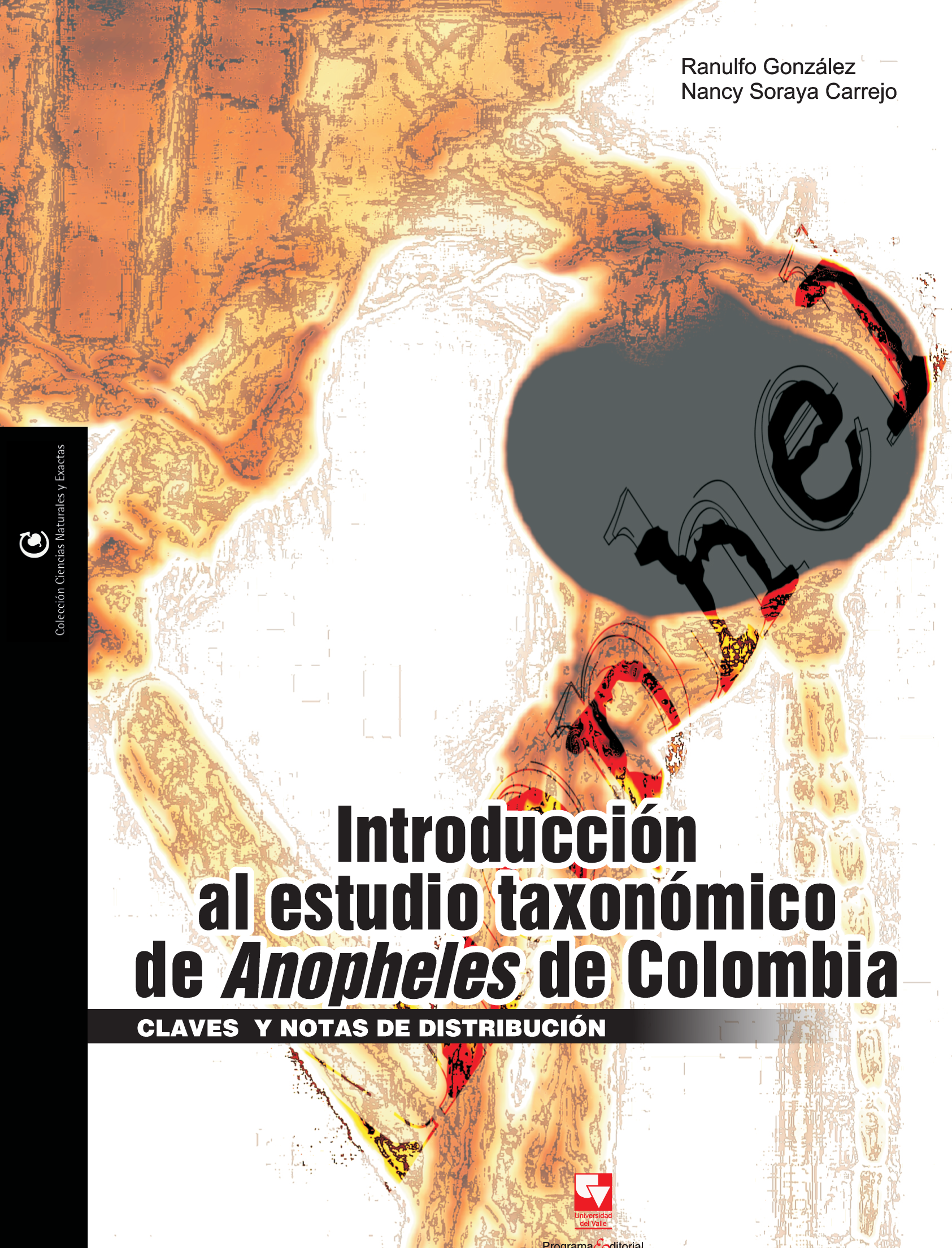 Introducción al estudio taxonómico de Anopheles de Colombia. Claves y notas de distribución