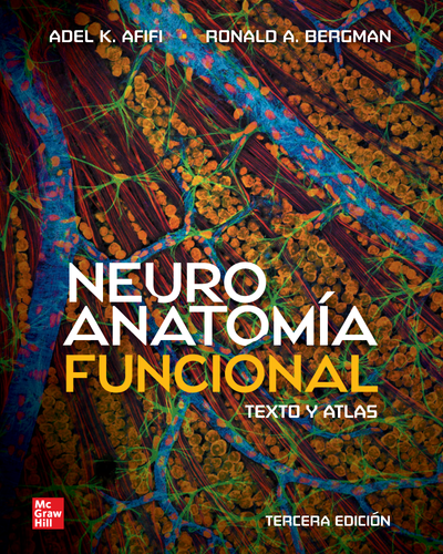 Neuroanatomía funcional: textos y atlas
