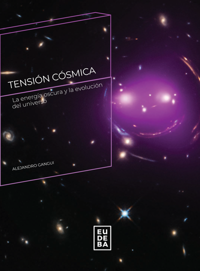 Tensión cósmica: la energía oscura y la evolución del universo