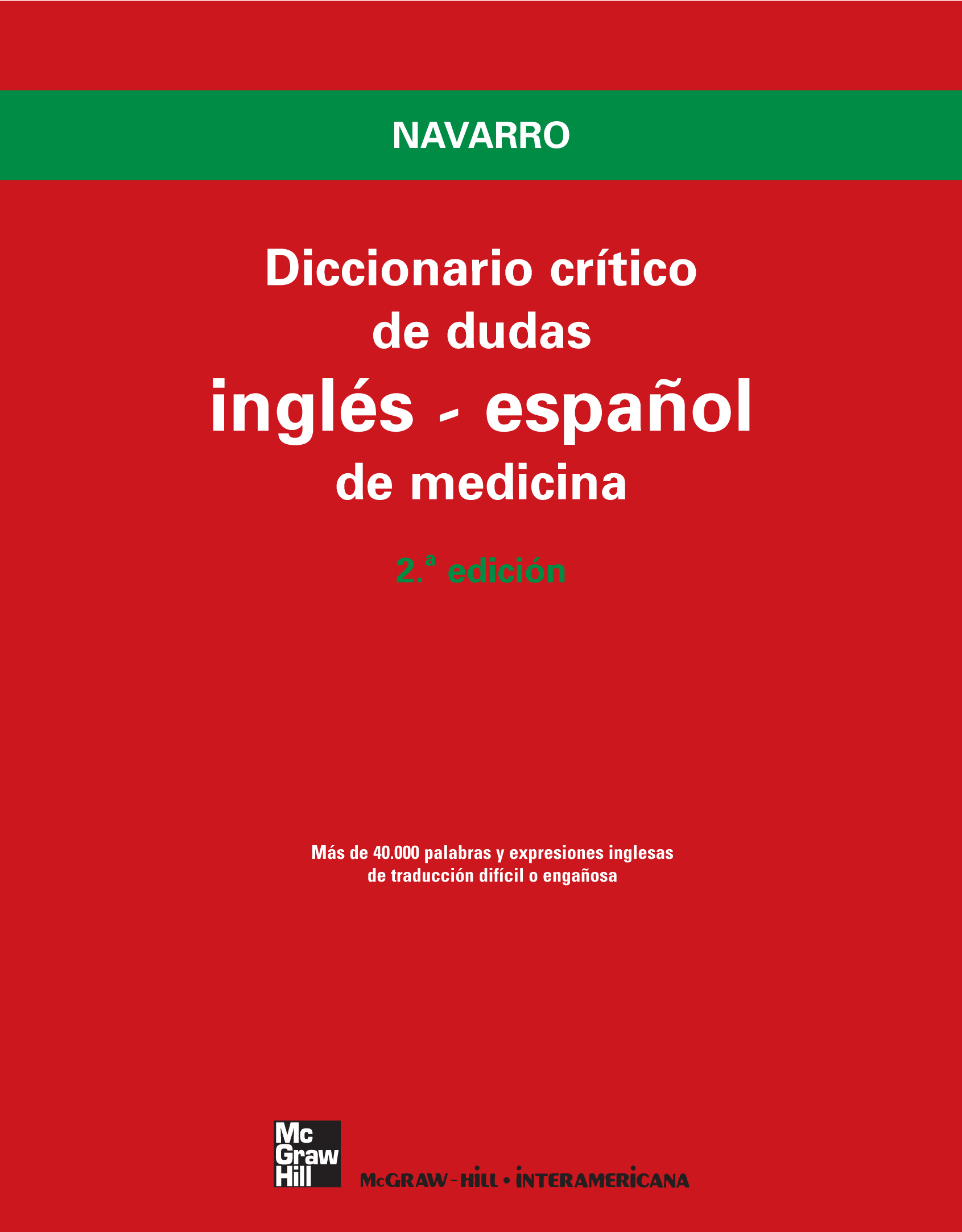 Diccionario crítico de dudas inglés-español de medicina