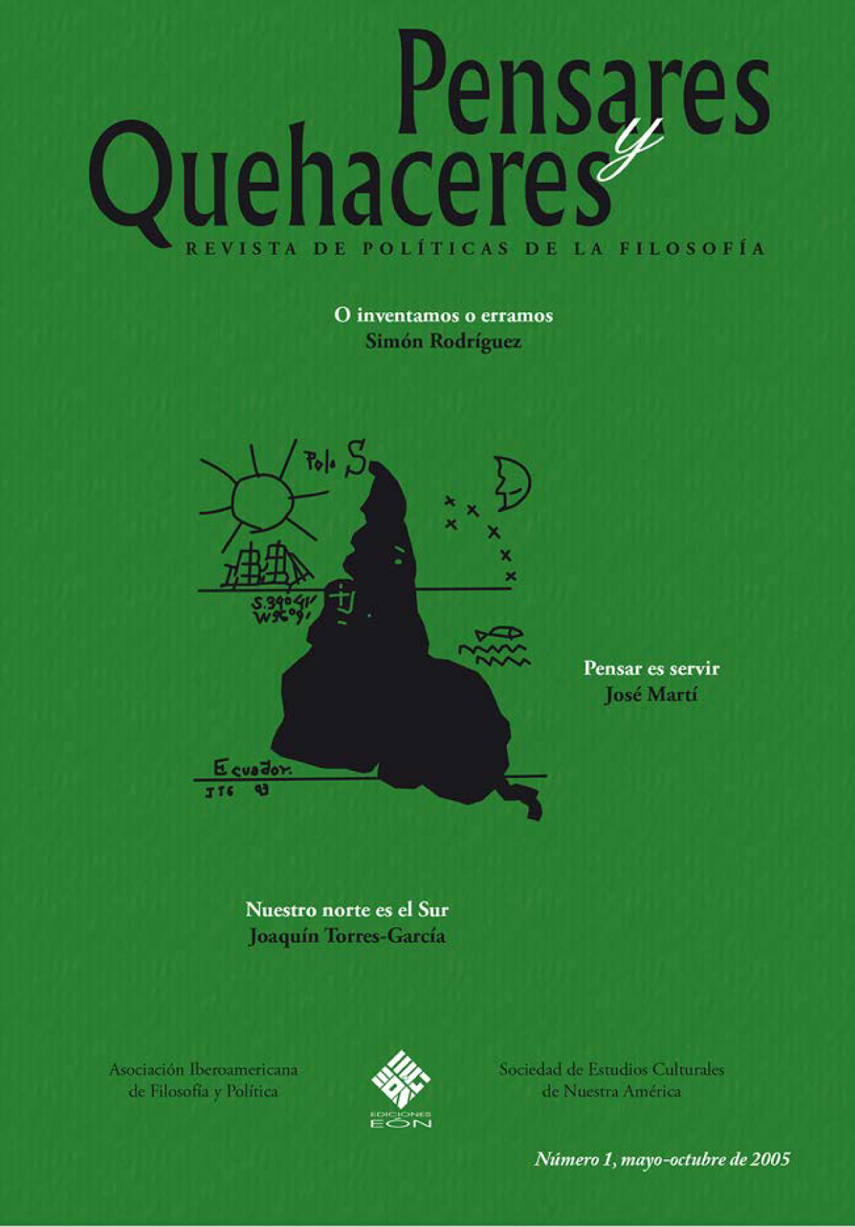 Pensares y quehaceres: revista de políticas de la filosofía (1)
