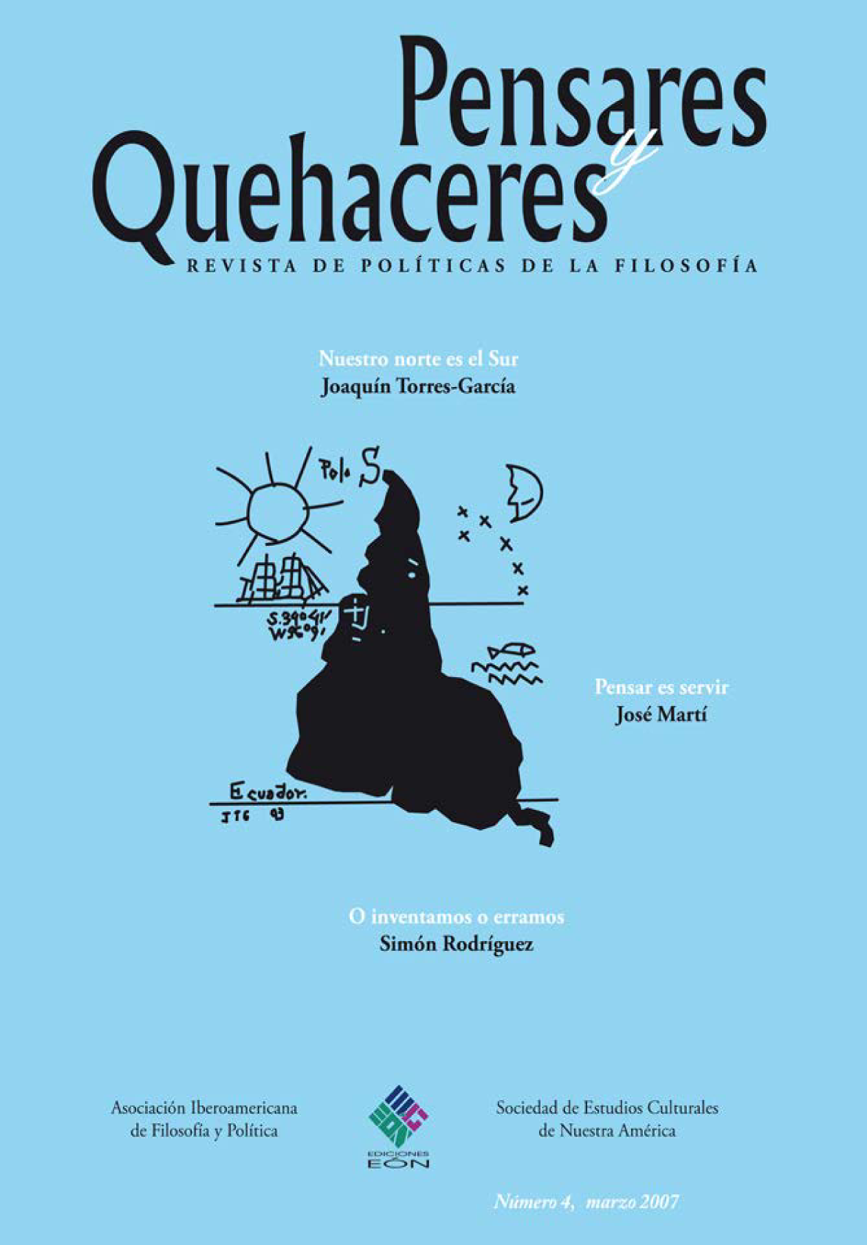 Pensares y quehaceres: revista de políticas de la filosofía (4)