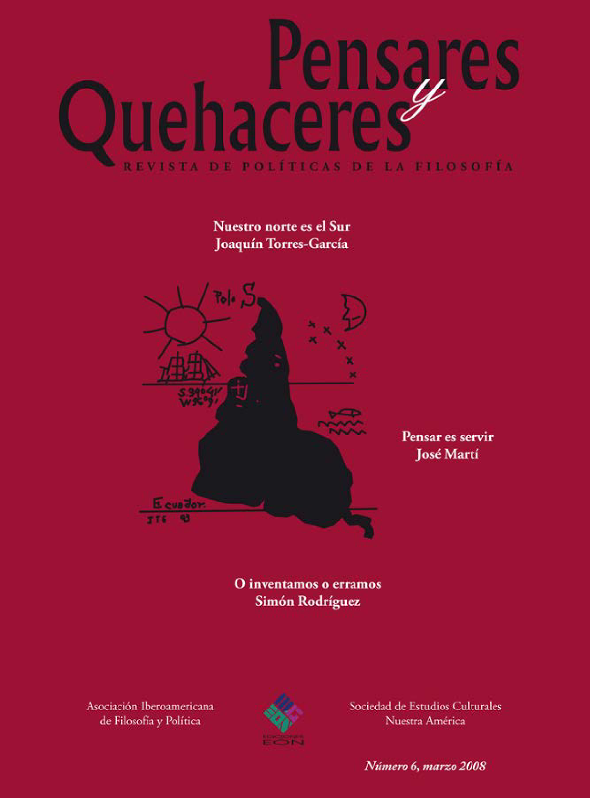 Pensares y quehaceres: revista de políticas de la filosofía (6)
