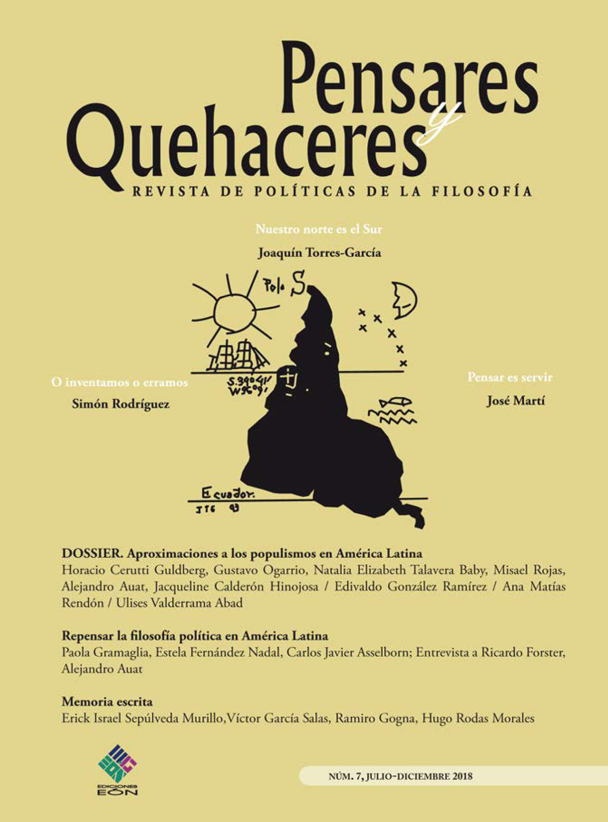 Pensares y quehaceres: revista de políticas de la filosofía. Novísima época (7)