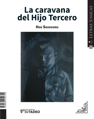La caravana del Hijo Tercero