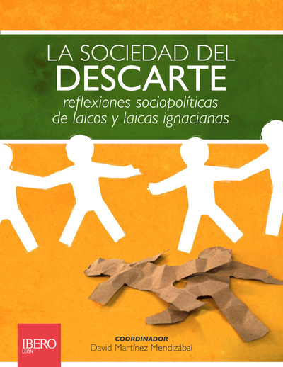 La sociedad del descarte: reflexiones sociopolíticas de laicos y laicas ignacianos