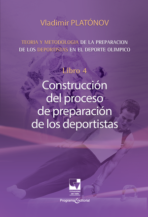 Libro 4: construcción del proceso de preparación de los deportistas