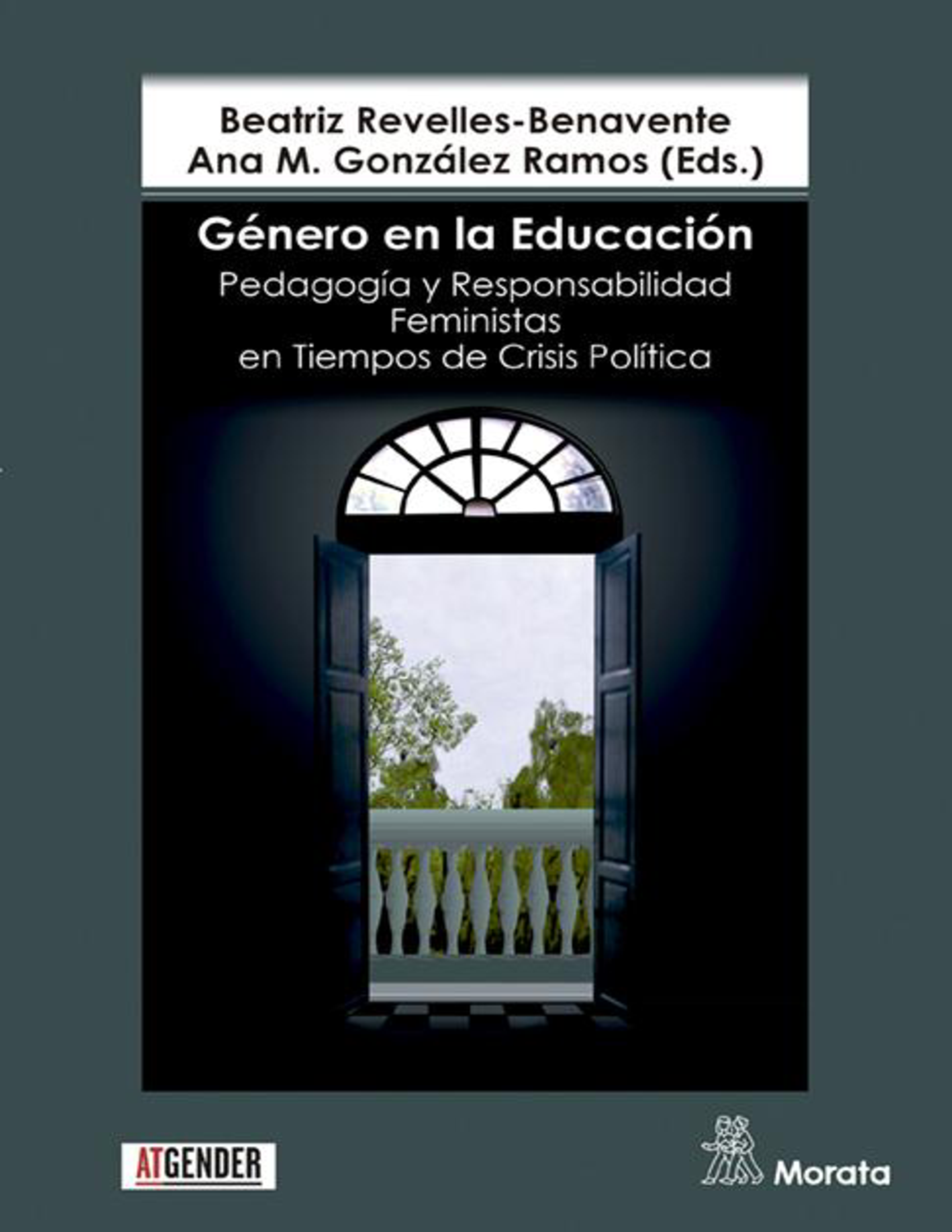 Género en la educación: pedagogía y responsabilidad feministas en tiempos de crisis política