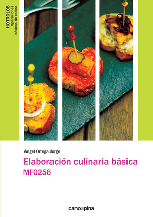 Elaboración culinaria básica MF0256