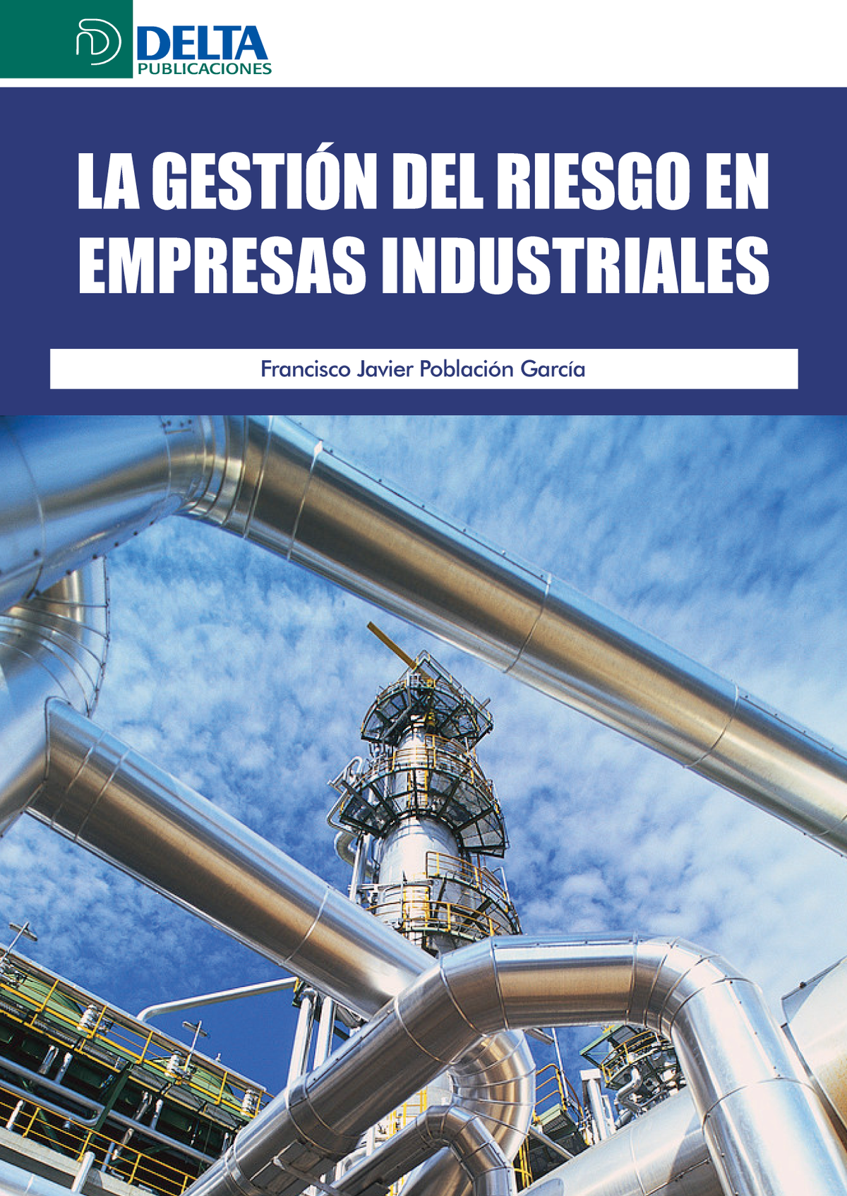La gestión del riesgo en empresas industriales