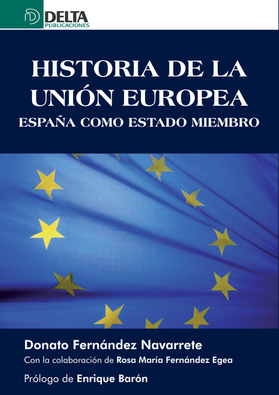 Historia de la Unión Europea: España como Estado miembro
