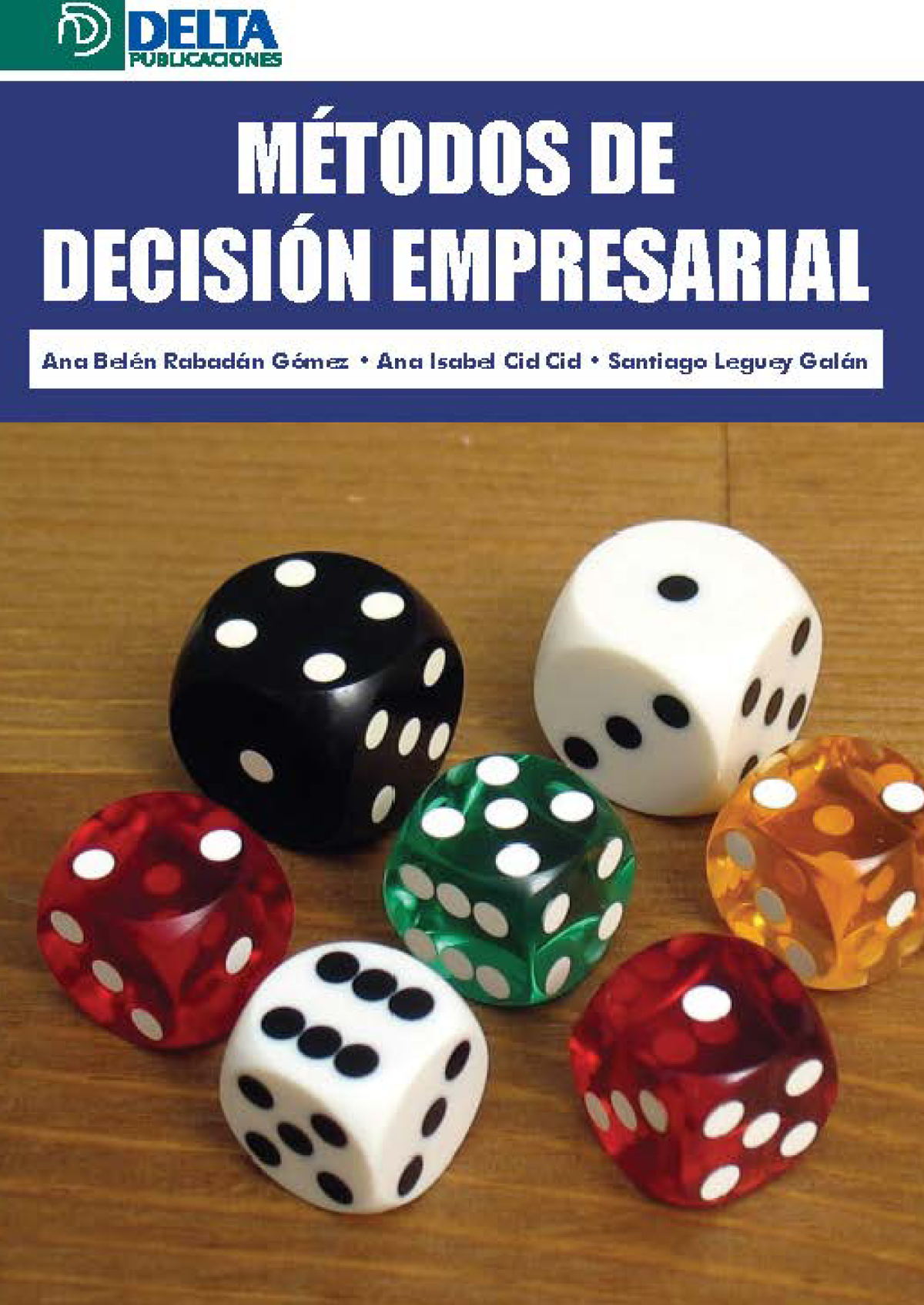 Métodos de decisión empresarial