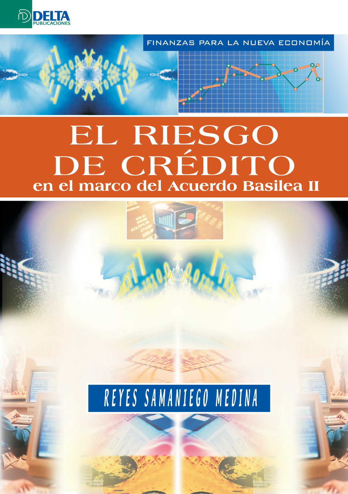 El riesgo de crédito en el marco del Acuerdo Basilea II