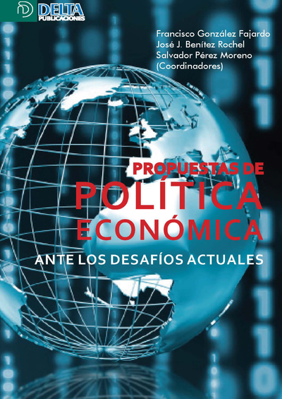 Propuestas de política económica ante los desafíos actuales