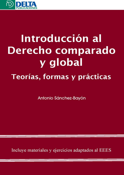 Introducción al Derecho Comparado y global: teorías, formas y prácticas