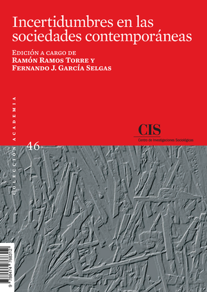 Incertidumbres en las sociedades contemporáneas