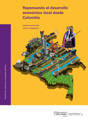 Repensando el desarrollo económico local desde Colombia