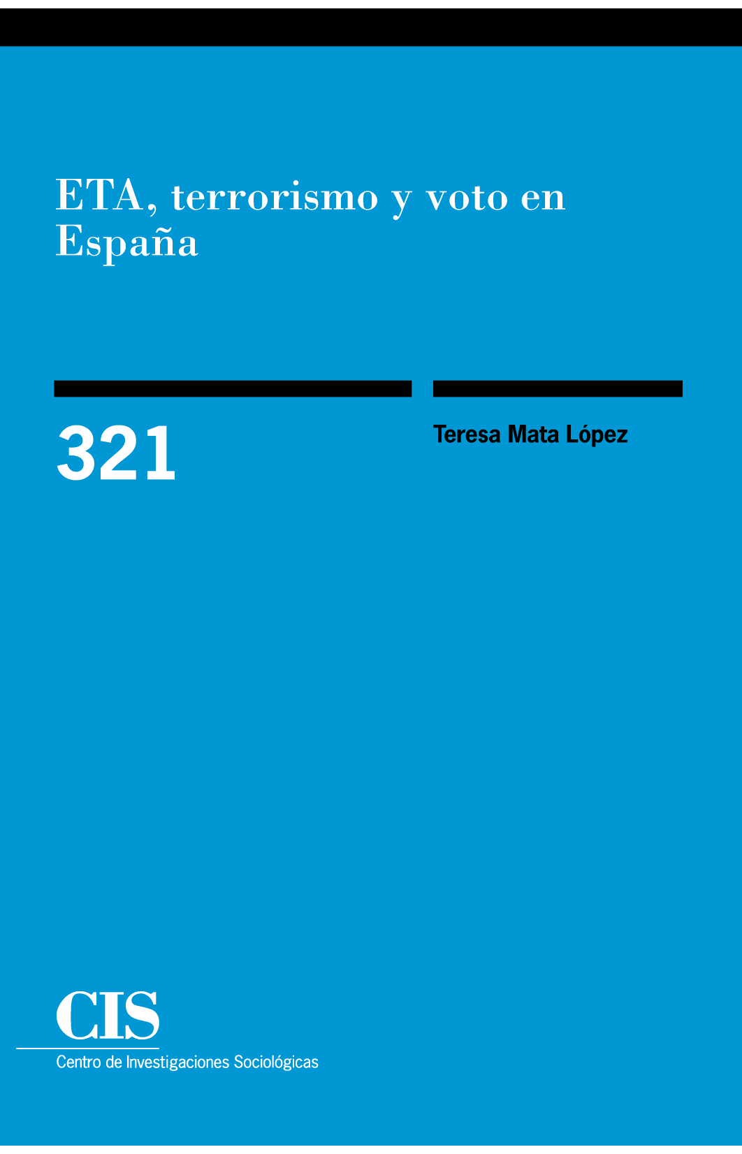 ETA: terrorismo y voto en España