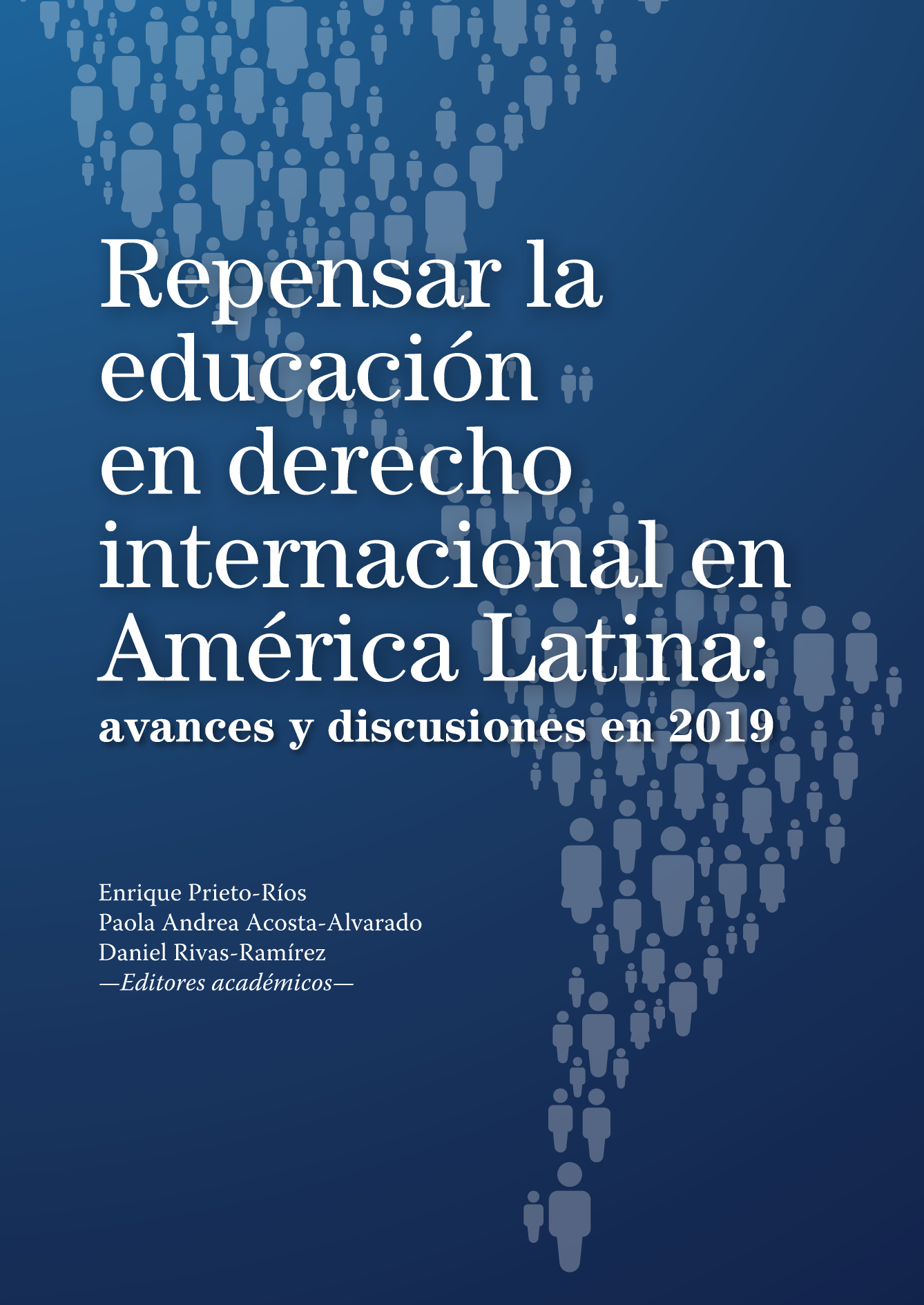 Repensar la educación en derecho internacional en América Latina: avances y discusiones en 2019