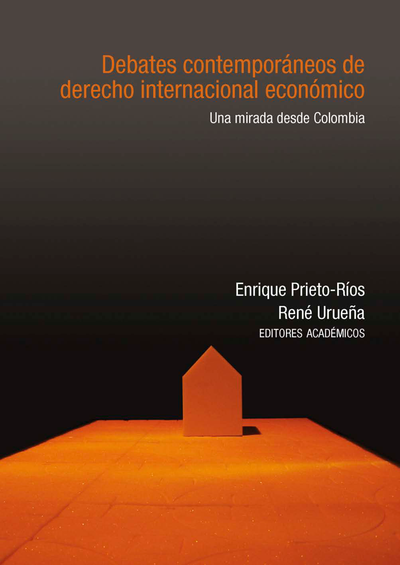 Debates contemporáneos de derecho internacional económico: una mirada desde Colombia
