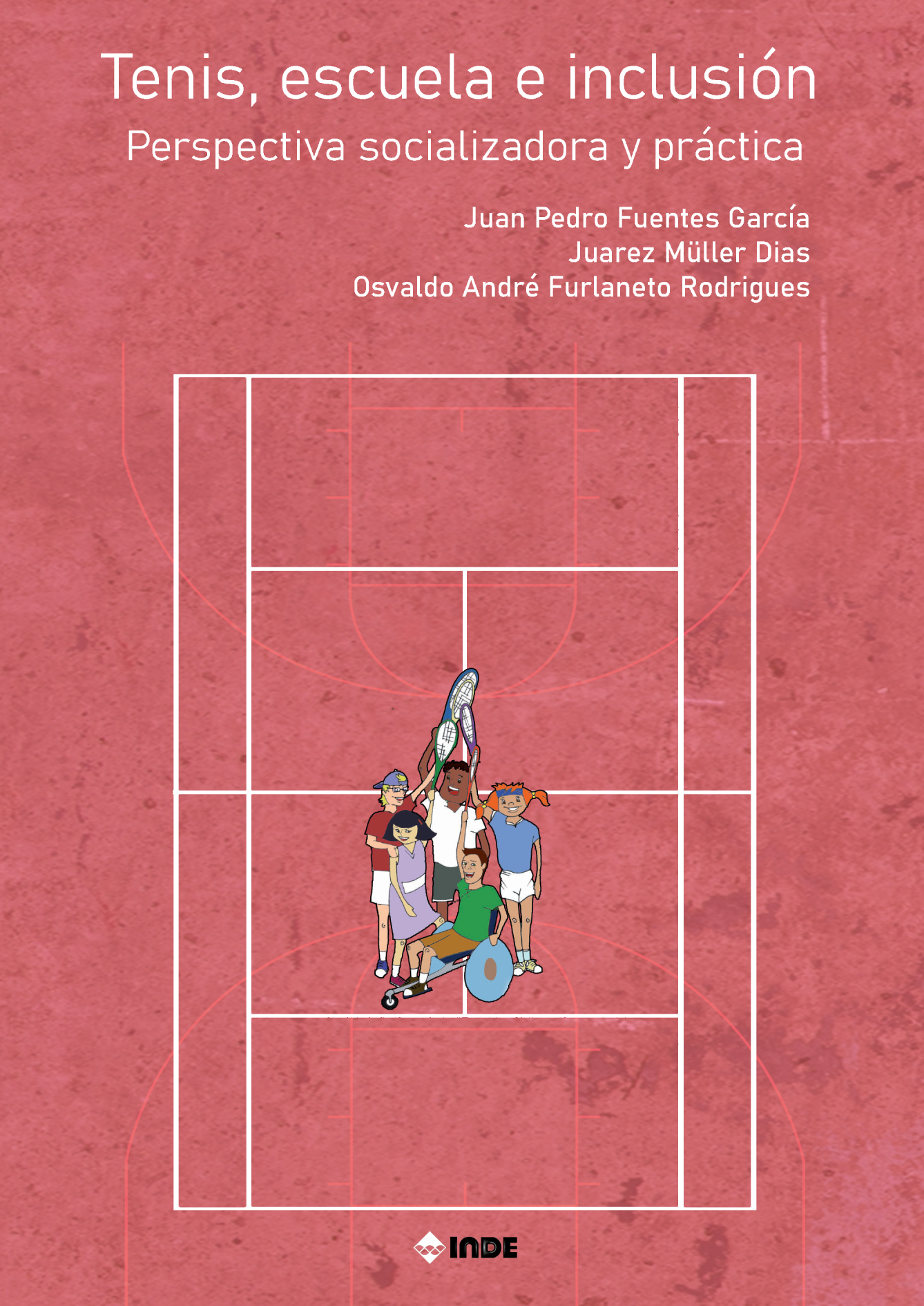 Tenis, escuela e inclusión: perspectiva socializadora y práctica