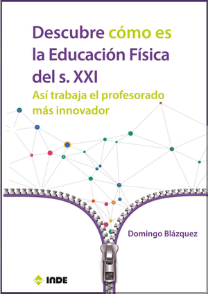 Descubre cómo es la educación física del siglo XXI; así trabaja el profesorado más innovador