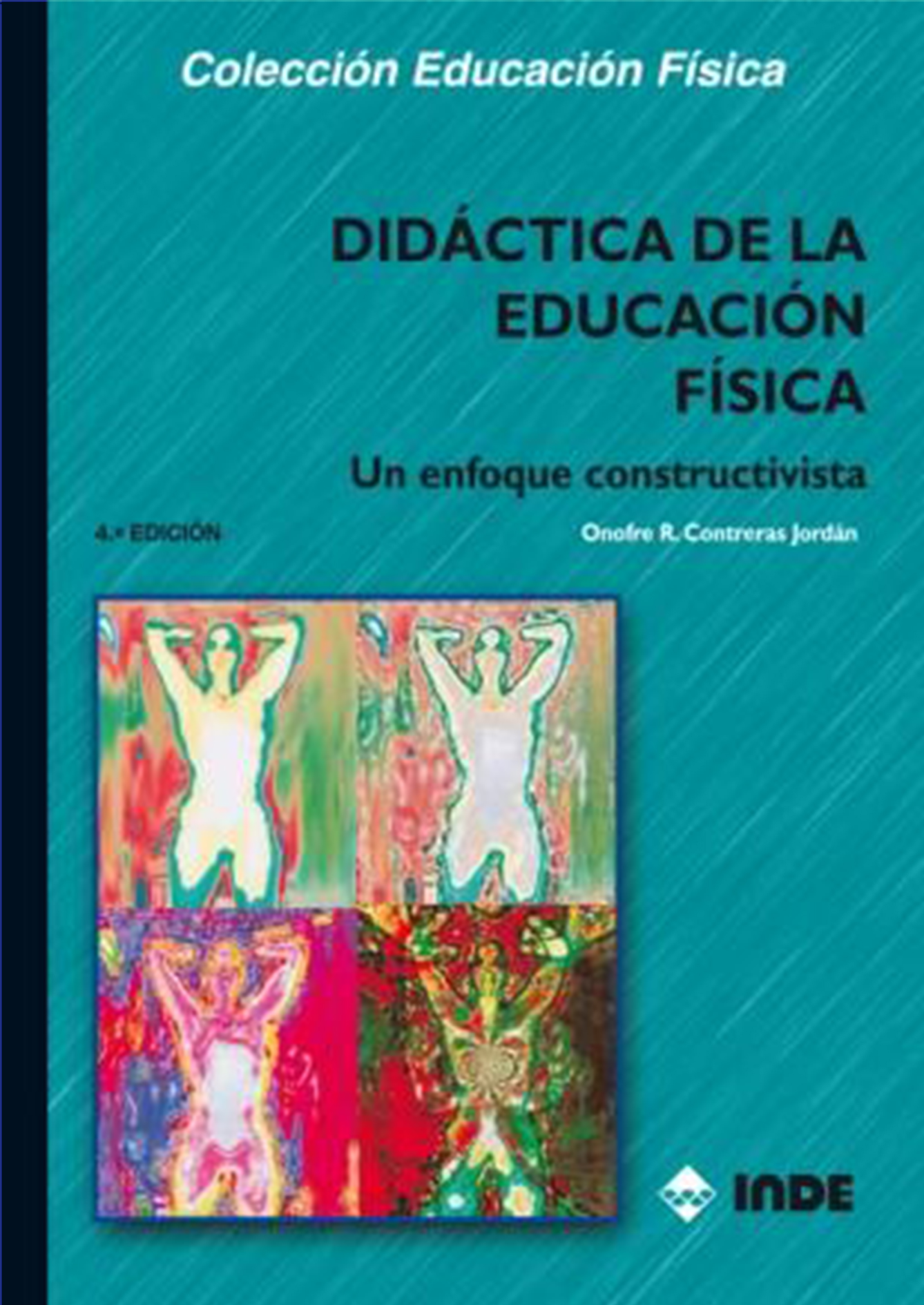 Didáctica de la educación física: un enfoque constructivista