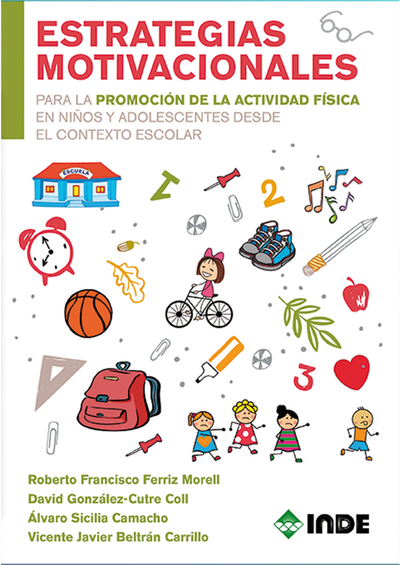 Estrategias motivacionales para la promoción de la actividad física en niños y adolescentes desde el contexto escolar