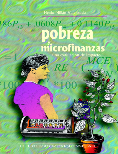Pobreza y microfinanzas: una evaluación de impacto