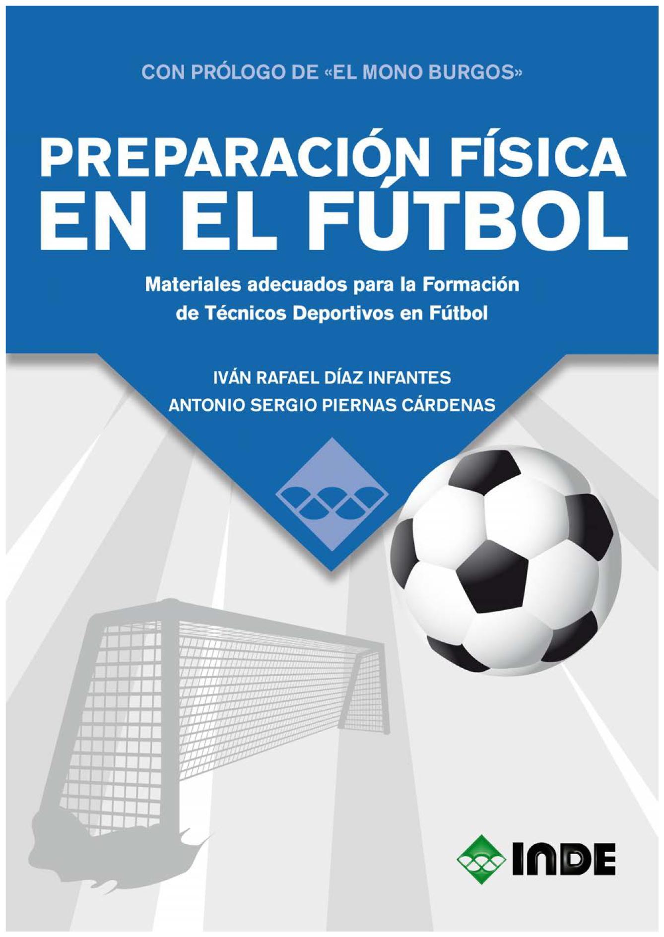 Preparación física en fútbol: teoría y práctica
