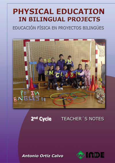 Physical Education in Bilingual Projects: Educación Física en proyectos bilingües. 2nd Cycle
