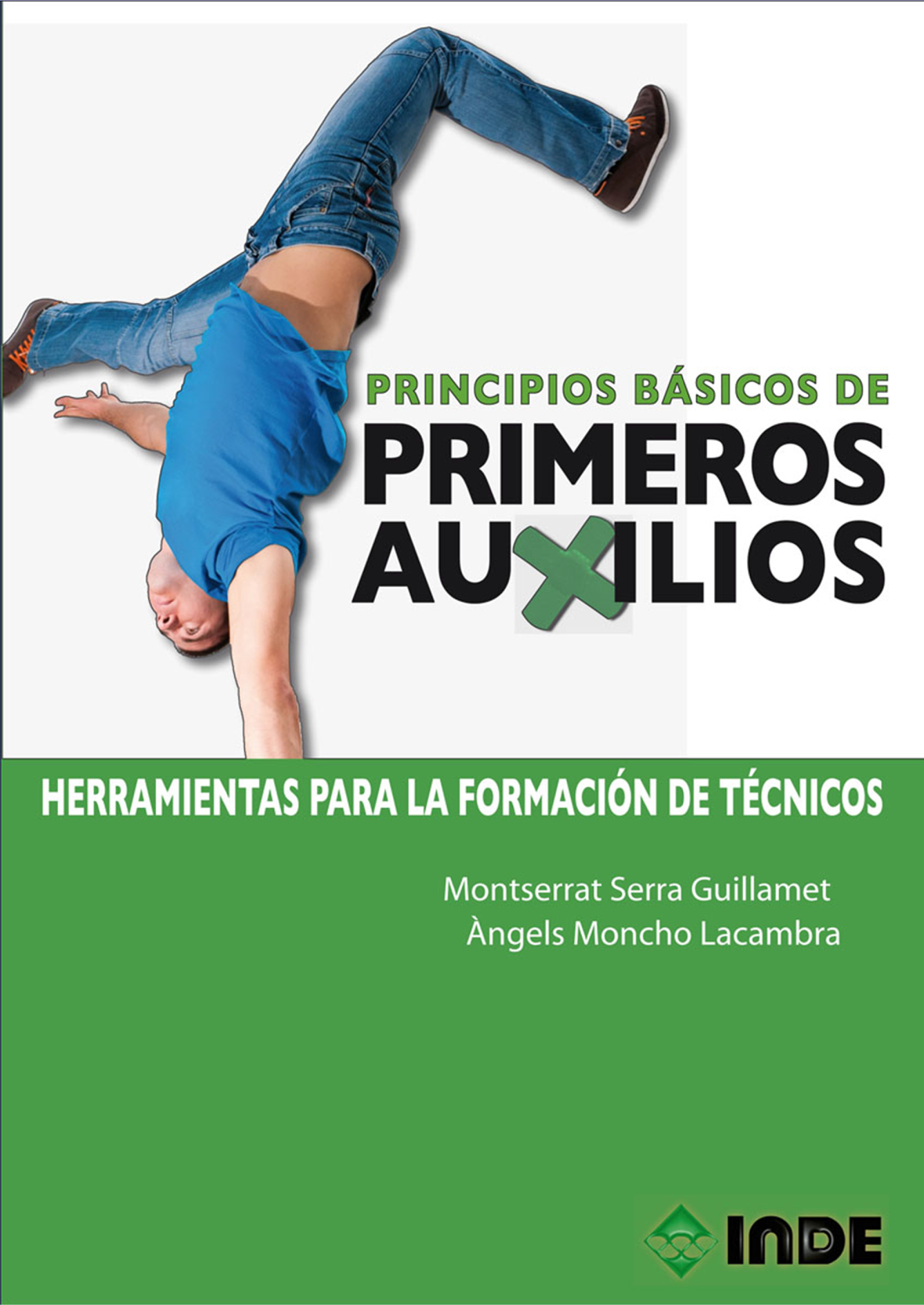 Principios básicos de primeros auxilios: herramientas para la formación de técnicos