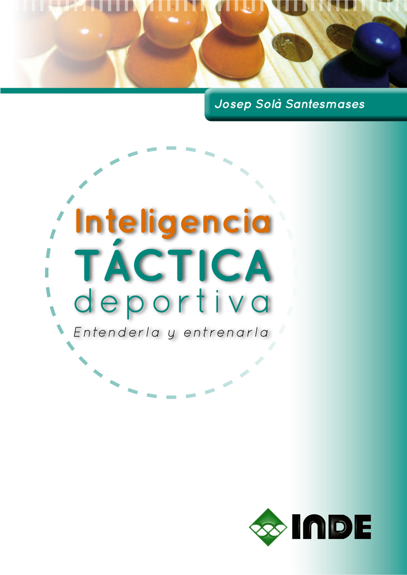 Inteligencia táctica deportiva: entenderla y entrenarla