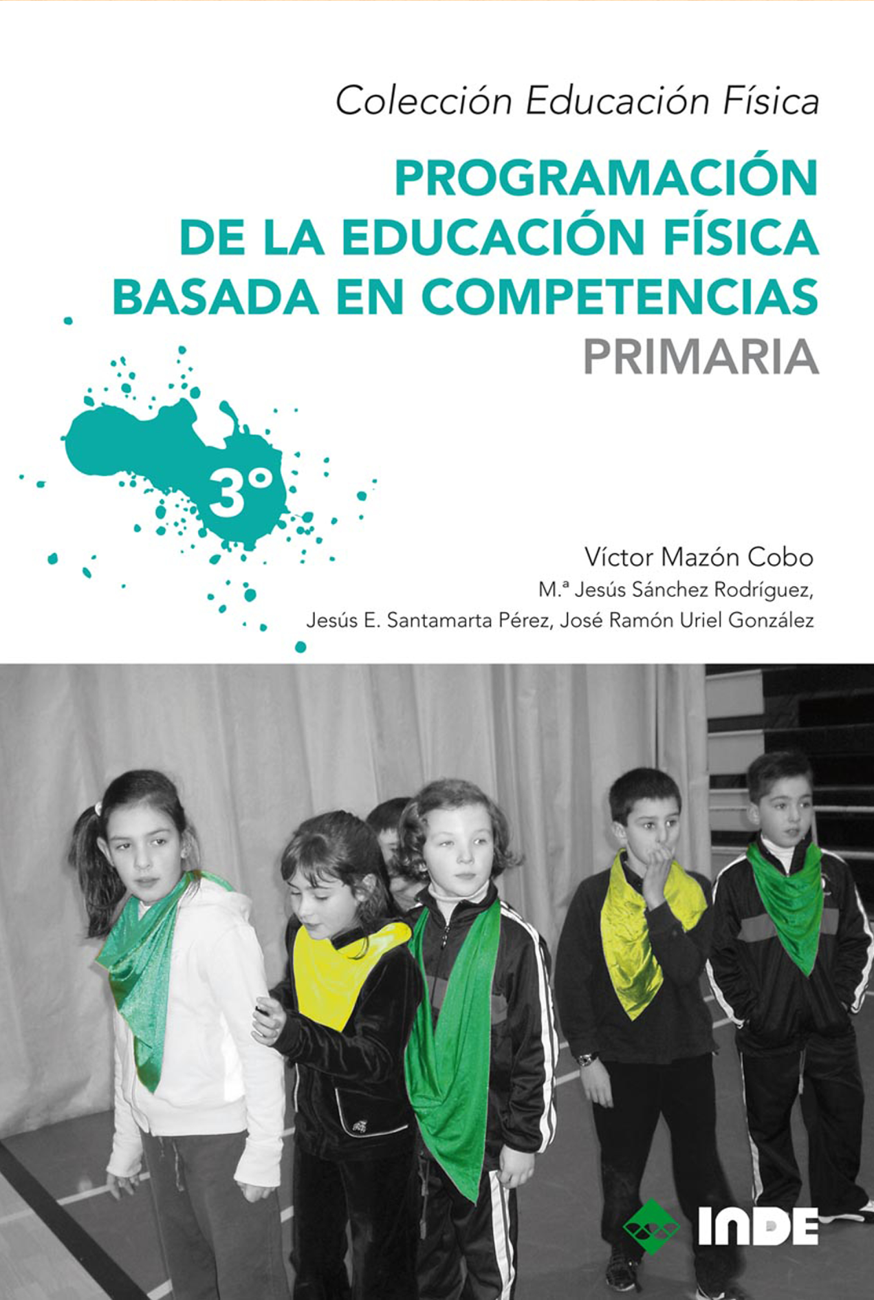 Programación de la Educación Física basada en competencias 3º de Primaria