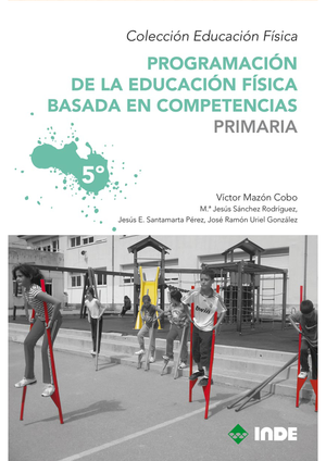 Programación de la Educación Física basada en competencias 5º de Primaria