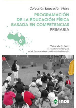 Programación de la Educación Física basada en competencias 6º de Primaria