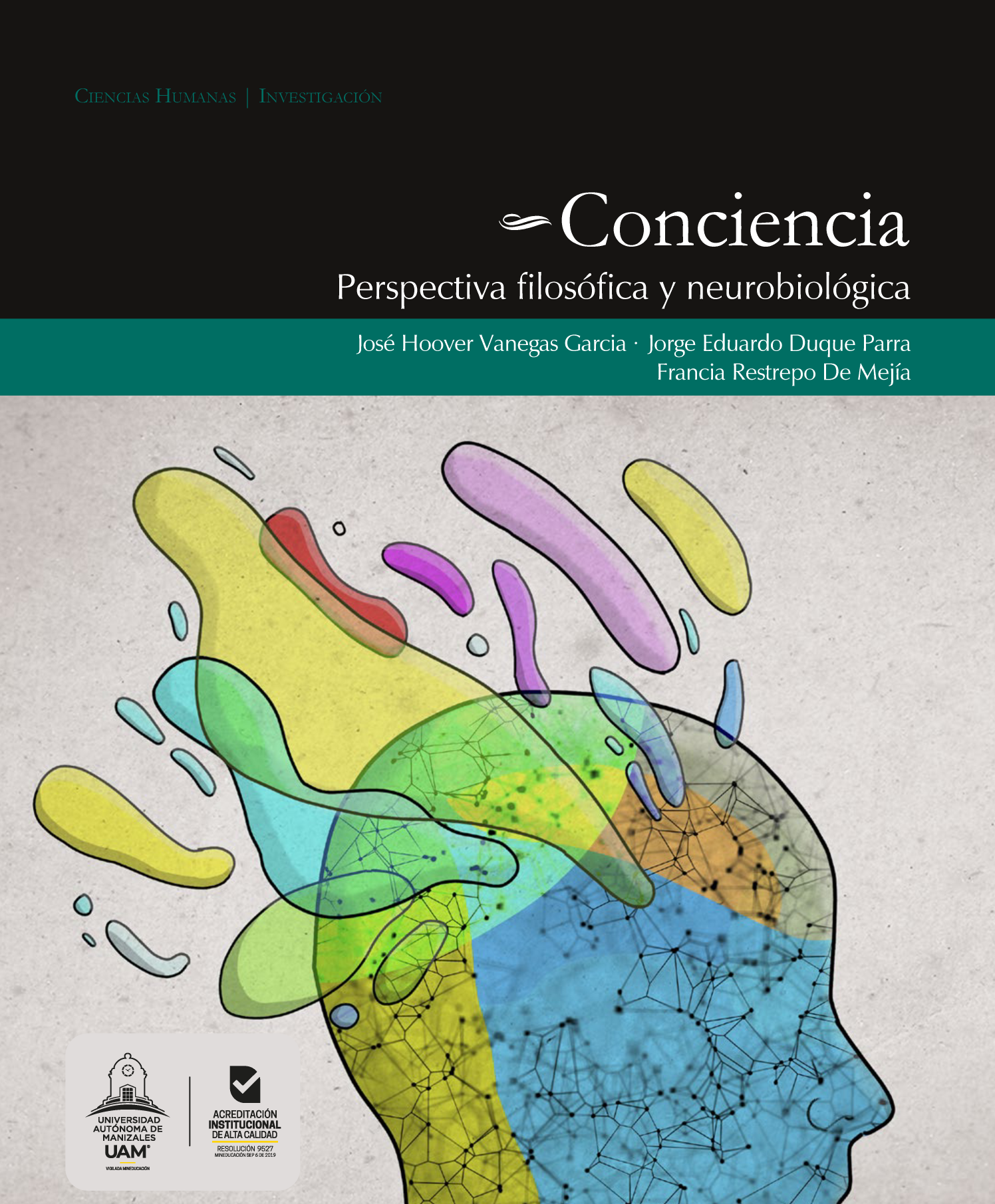 Conciencia: perspectiva filosófica y neurobiológica
