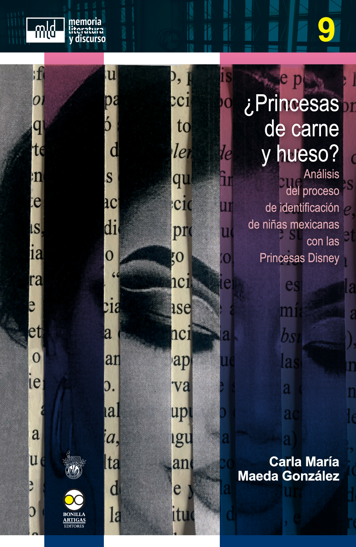 ¿Princesas de carne y hueso? Análisis del proceso de identificación de niñas mexicanas con las Princesas Disney