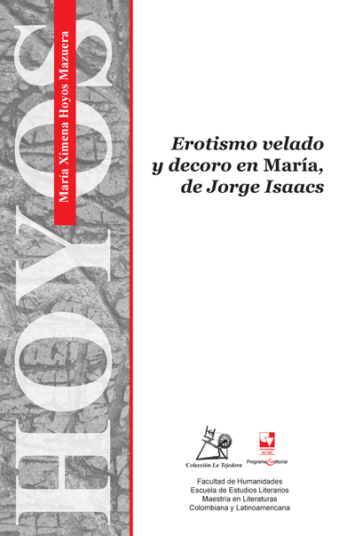 Erotismo velado y decoro en María, de Jorge Isaacs